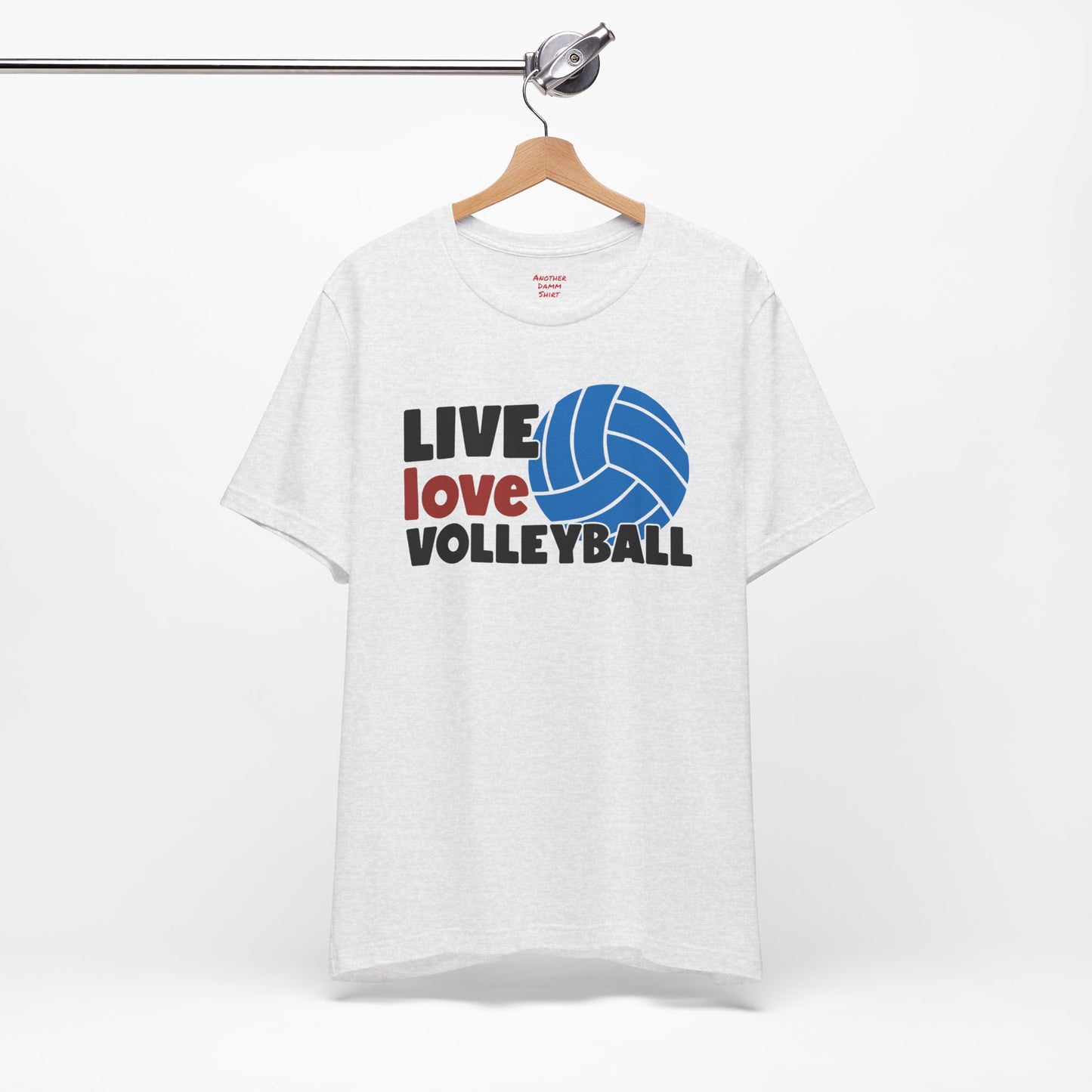 Live Love Volleyball T Shirt,gift for her,gift for him,volleyball gift,sports tee,team shirt,player gift,coach gift,Love Volleyball,Spike it