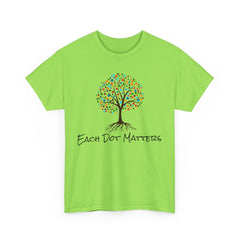 EACH DOT MATTERS Tree Unisex Heavy Cotton Tee / International Dot Day / Happy Dot Day / Teachers / Children / Elementary School