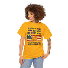 Patriotic Humor Tee, July 4th Shirt, Independence Day Apparel, Funny American T-Shirt, Meme Shirt, History Lovers Gift