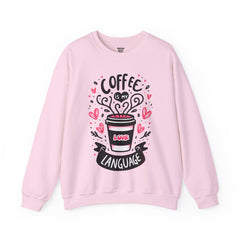 Woman's Coffee Is My Love Language Valentine - Unisex Heavy Blend™ Crewneck Sweatshirt