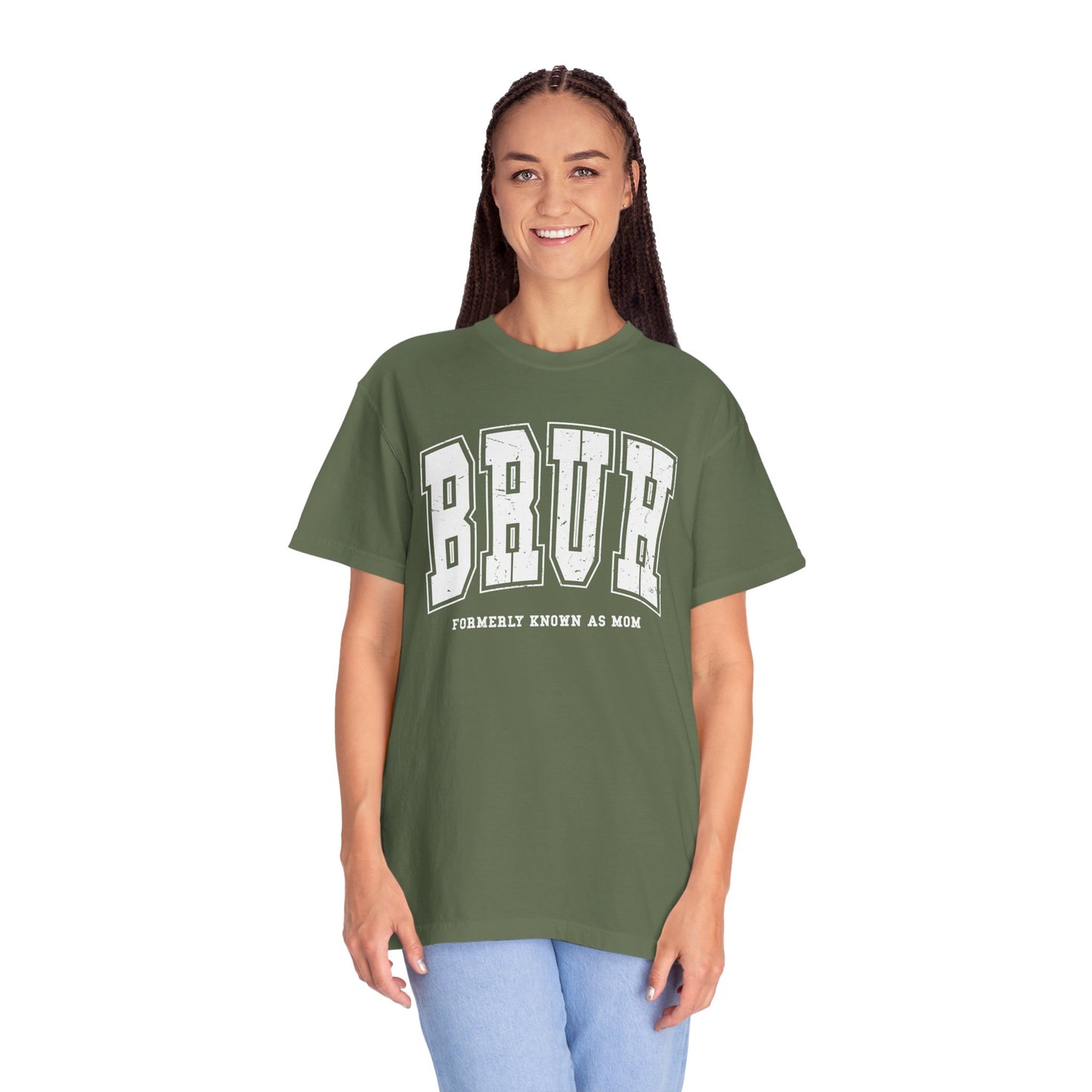 BRUH Formerly Known As Mom, Comfort Colors Unisex Shirt