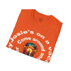 Josie's On A Vacation Far Away Come Around And Talk It Over  Unisex Softstyle T-Shirt  80s Rock The Outfield