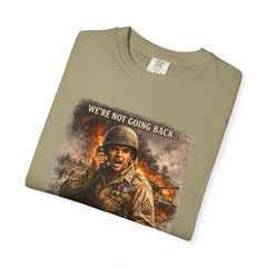 American Heroes Collection No 2 Graphic T-Shirt — “We're Not Going Back” Audie Murphy WWII