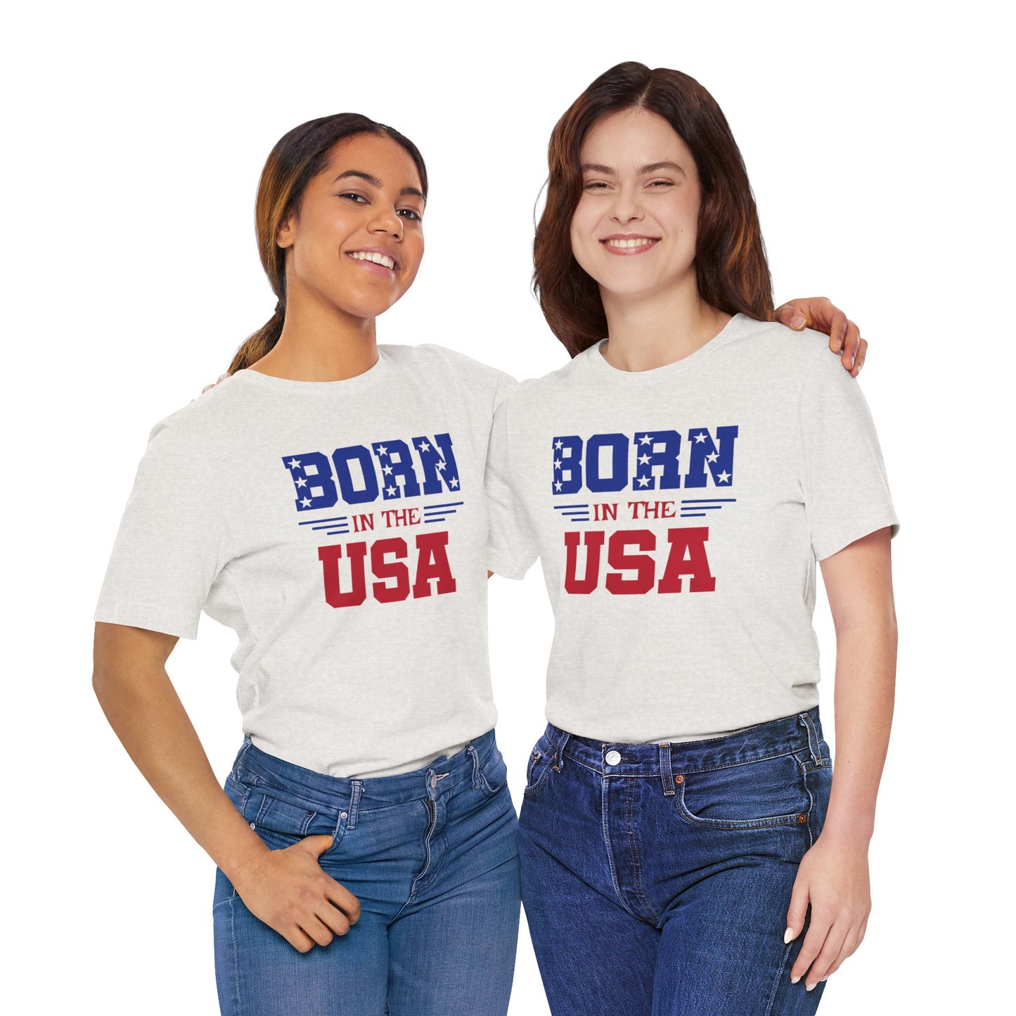 Born In The USA, Unisex Jersey Short Sleeve Tee