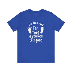 Amputee Toes Funny Quote - Unisex T-Shirt