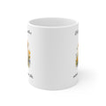 Golden Retriever Quote, White Ceramic Mug