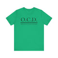 OCD Obsessive Canast Disorder - Graphic Unisex Tee