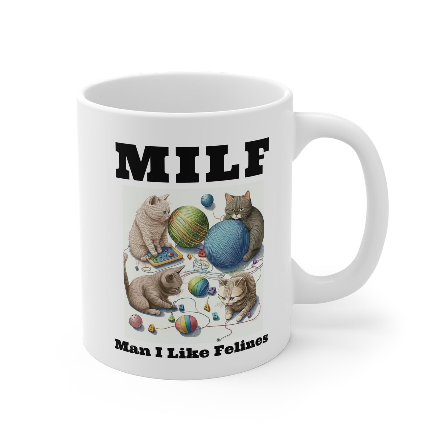 MILF Funny Cats, Ceramic Mug