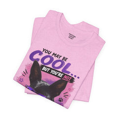 Scout Cool Dog T-Shirt — "You May Be Cool... But You're Not Scout Cool" Graphic Tee
