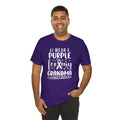 I Wear PURPLE For My Grandma, Unisex Short Sleeve Tee