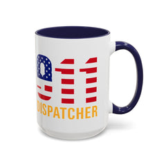Vintage 911 Dispatcher Patriotic Coffee Mug, 11oz, 15oz