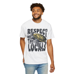 Respect the Locals T-Shirt — Sea Turtle Conservation Graphic Tee