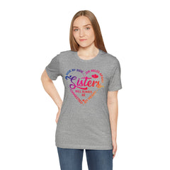 Will Always Be Connected Sisters Unisex Jersey Short Sleeve Tee