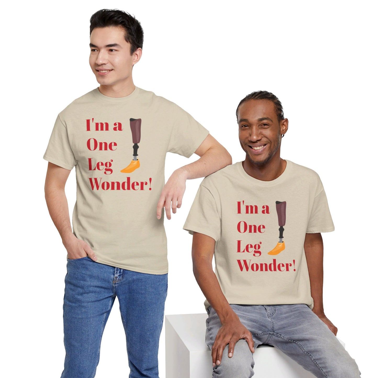 I'm A One Leg Wonder - Unisex Garment-Dyed T-shirt