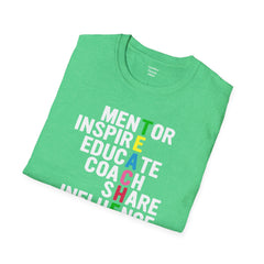 How Do You Spell TEACHER,Unisex T Shirt,Mentor,Inspire,Educate,Coach.Share,Influence,Encourage,Educator apparel,School wear,Teacher apparel