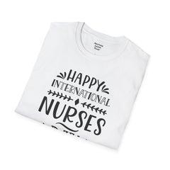 International Nurse Day - Unisex Softstyle T-Shirt | Nurse Awareness,Medical Wear,Gift For Him,Scrubs Lover, RN,Hospital Staff,Gift For Her,