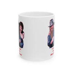 Cause every girl crazy 'bout a sharp-dressed man / ZZ Top / 80s Music / Eliminator / Red on White Mug / See Our Matching T Shirts