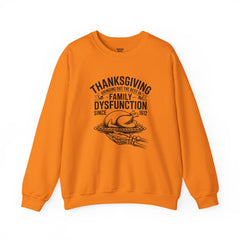 Thanksgiving Family Dysfunction Crewneck Sweatshirt, Unisex Funny Sweatshirt, Holiday Sweatshirt, Fall Fashion, Family Gathering