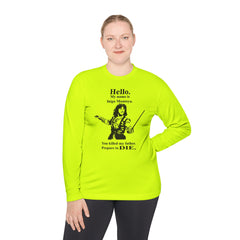 My name is Inigo Montoya. You killed my father. Prepare to die! - Unisex Lightweight Long Sleeve Tee / Princess Bride / For Him / For Her