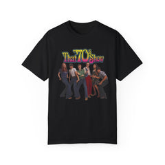That '70s Show Cast T-Shirt - Unisex Garment-Dyed Tee