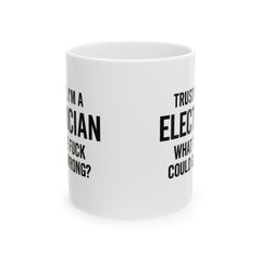 Electrician Humor Mug