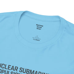 Nuclear Submarine Propulsion Explained Tee, Science Shirt, Geeky Gift, Educational Apparel, STEM Fashion, Nerdy T-Shirt