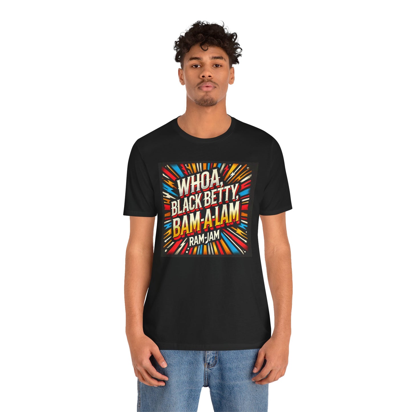 Black Betty, Ram Jam Band - Graphic Unisex Jersey Short Sleeve Tee