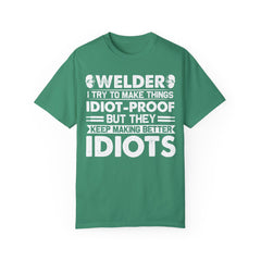 Fun Welder T-Shirt - 'Idiot-Proof' Design for Welding Enthusiasts