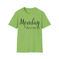 Monday Hates You Too Soft Style T Shirt