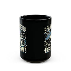 UFO Beam Me Up Brew - Black Mug (11oz, 15oz)