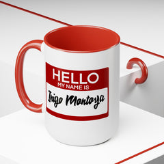 Princess Bride,My Name Is Inigo Montoya, Ceramic Mug