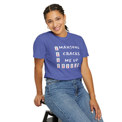 Mahjong Cracks Me Up, Comfort Colors 1717, Funny Graphic Tee, Unisex Garment-Dyed T-shirt, gift for mahjong player, mahjong lover gift, casual wear tee, humorous t-shirt, novelty mahjong shirt