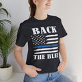 BACK THE BLUE Flag, Graphic Unisex Short Sleeve Tee