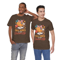 Fall Vibes Teacher Life T-Shirt