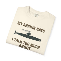 Submarine Humor T-Shirt - Funny Unisex Tee for Nautical Lovers, Gift for Submarine Enthusiasts, Casual Wear, Maritime Joke Shirt