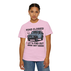 Unisex Jeep Adventure T-Shirt – Road Closed! Let's Find Out Why?