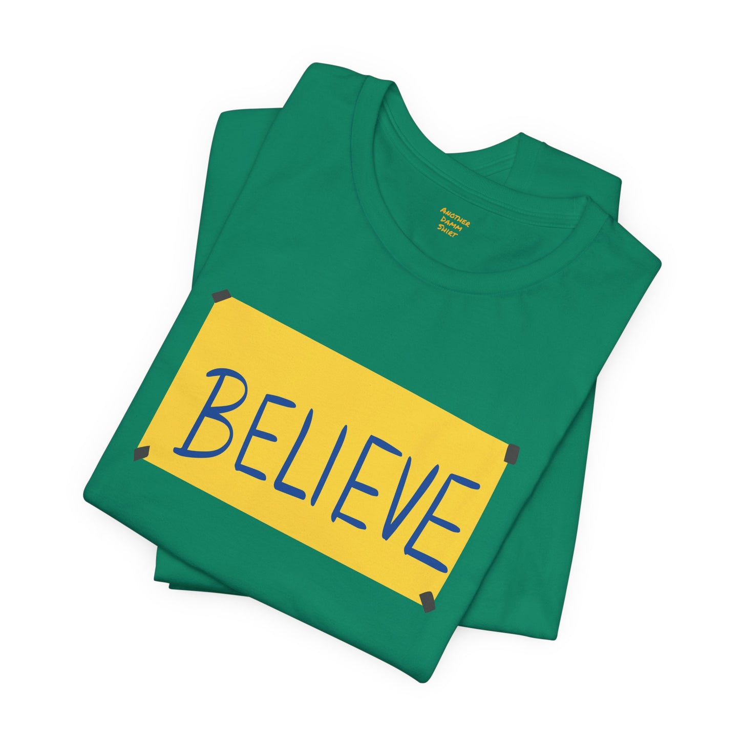 Ted Lasso BELIEVE SHIRT - Unisex Short Sleeve Tee