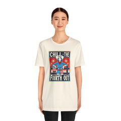 Chill The Fourth Out,Cowgirl Graphic, Unisex Jersey Short Sleeve Tee