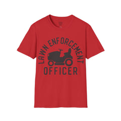 Lawn Enforcement Officer Unisex Softstyle T-Shirt What a unique gift idea for Fathers Day Birthday or any time of the year