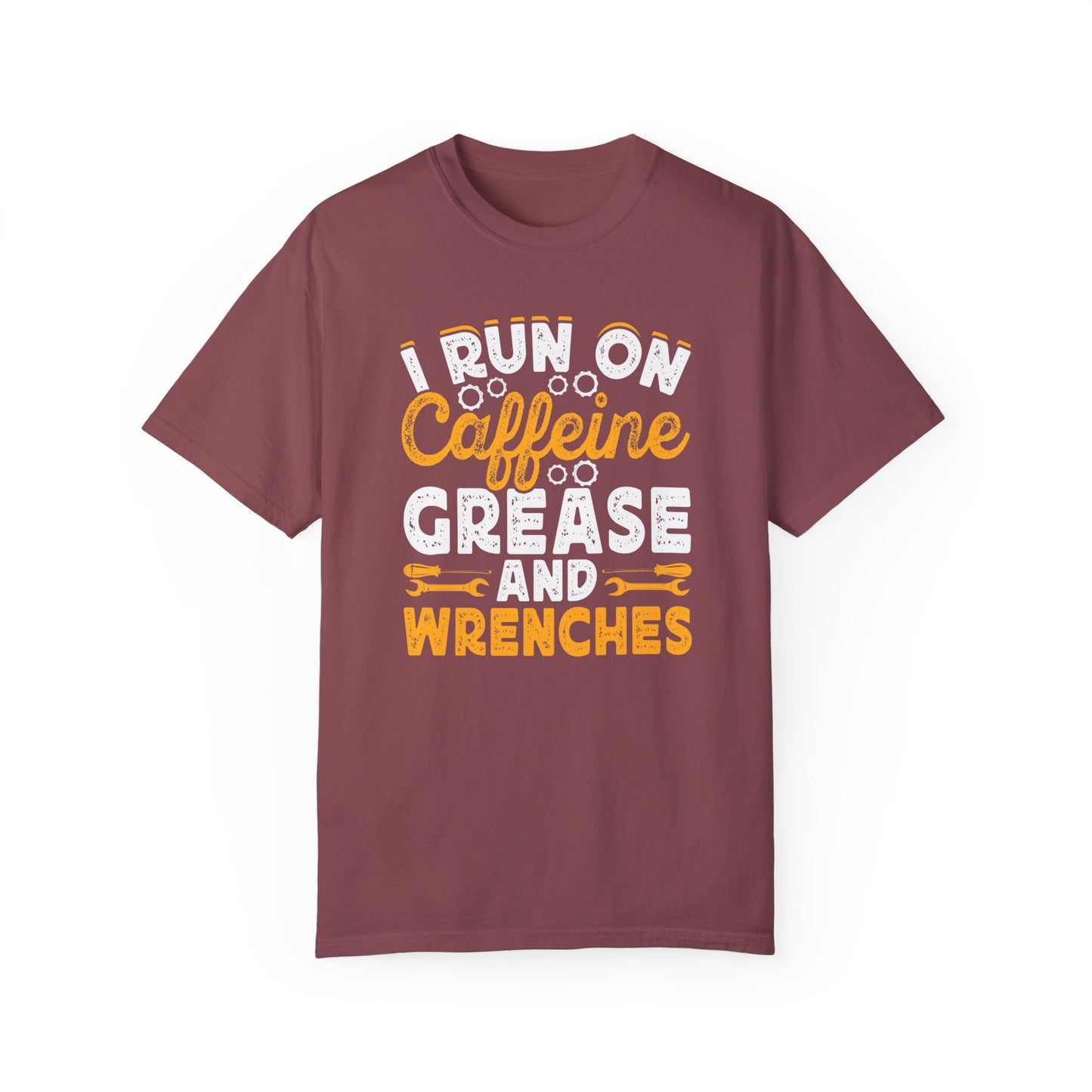 I Run On Caffeine, Grease and Wrenches, Fun Mechanic Quote, Comfort Colors Unisex Relaxed Fit T Shirt