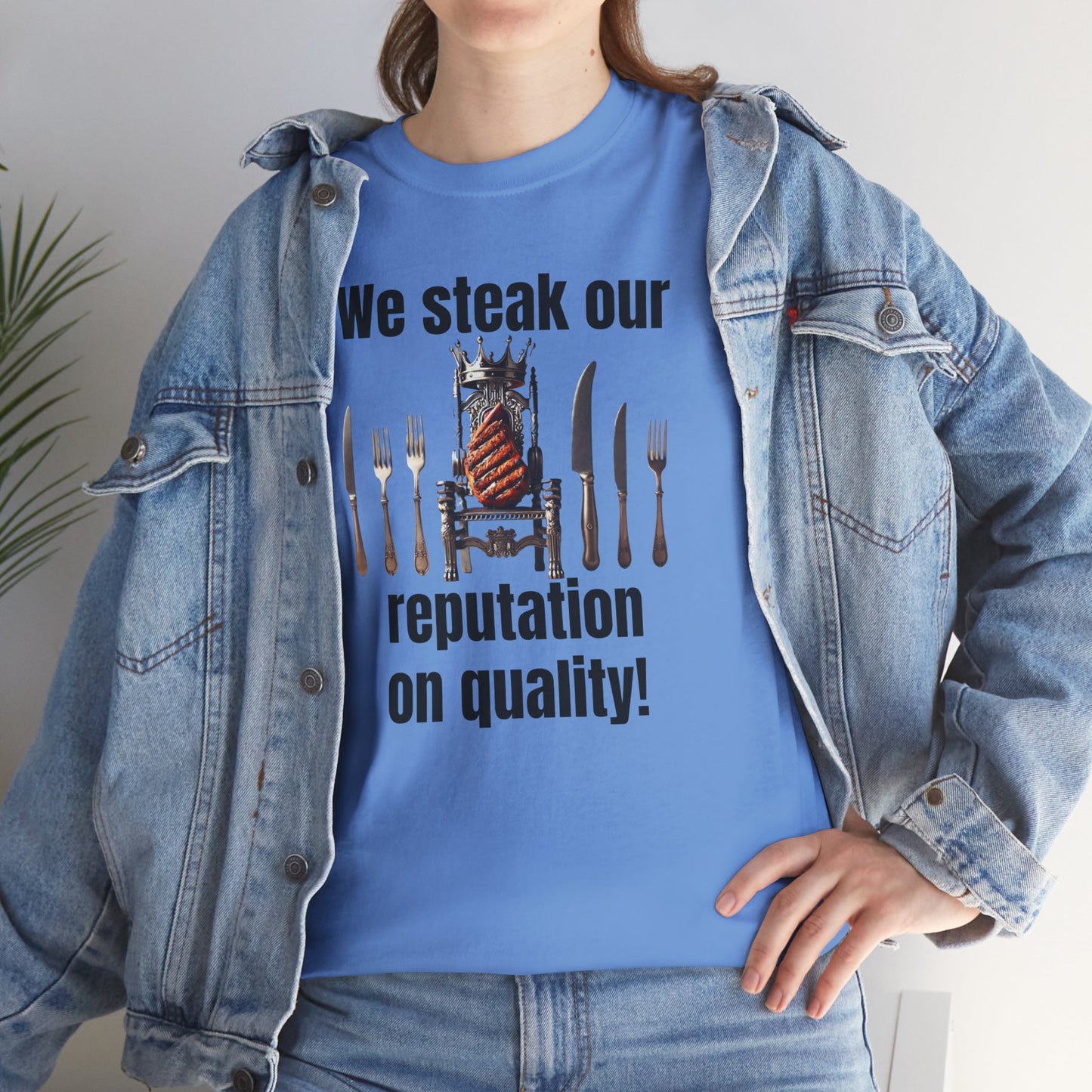 Butcher We steak our reputation on quality! - Unisex Tee