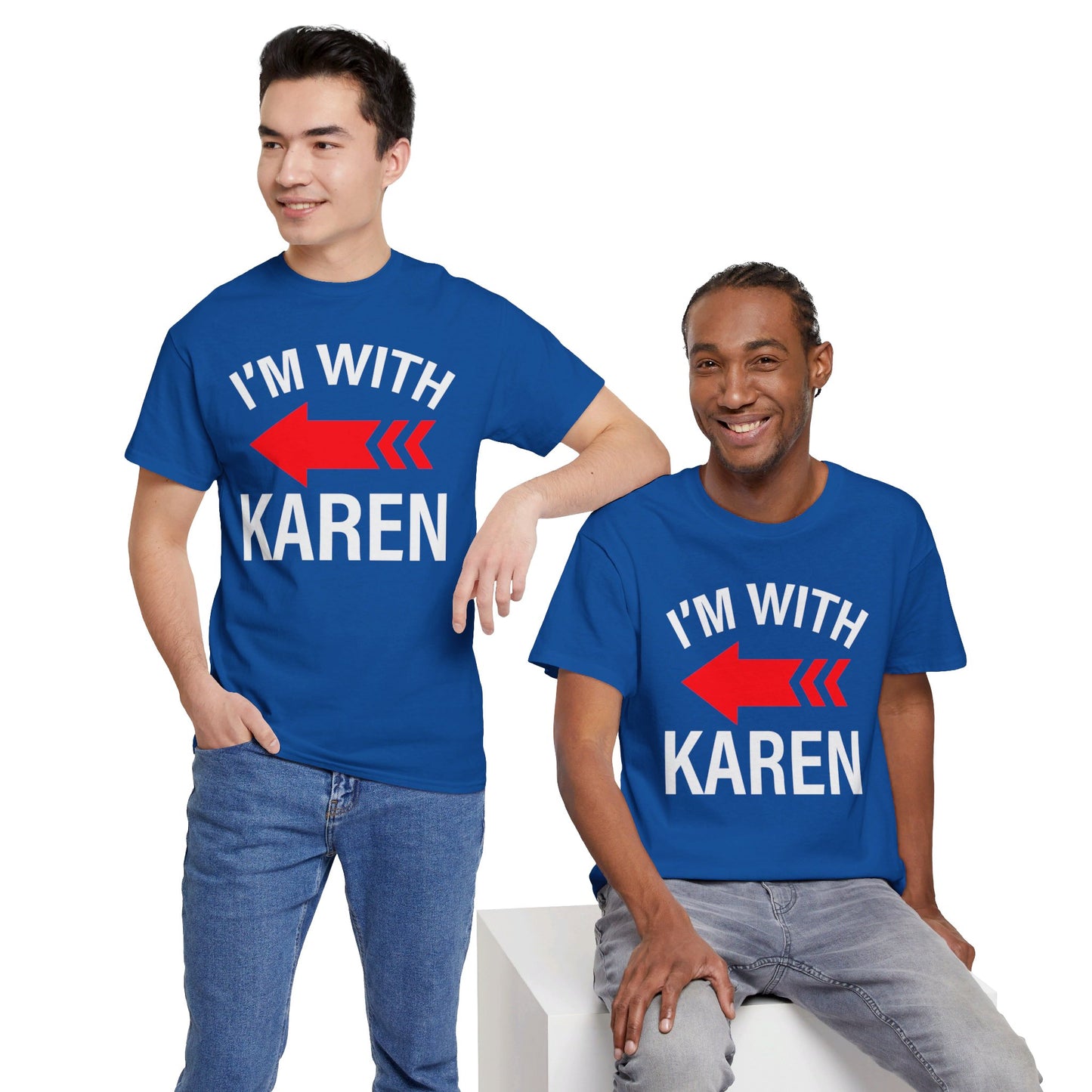 I'm With Karen Pointing Arrow - Unisex Heavy Cotton Tee