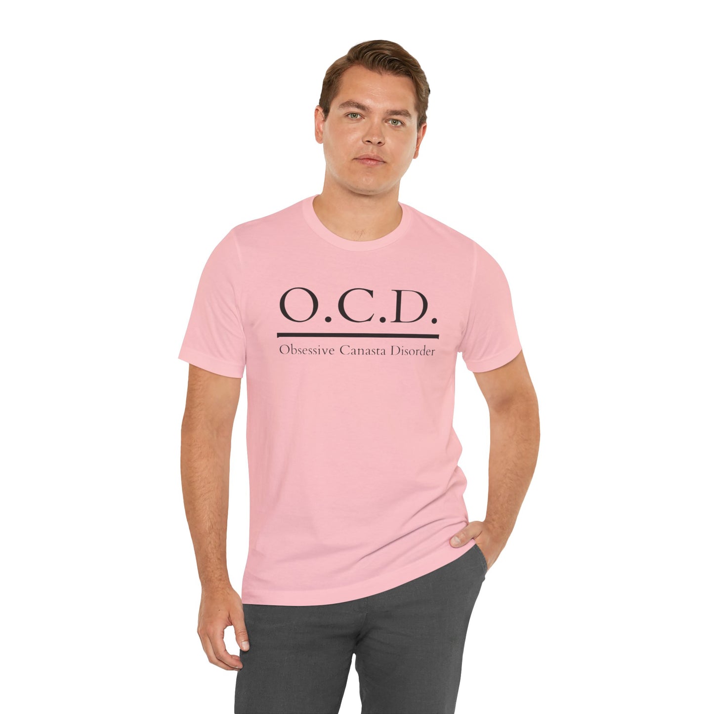 OCD Obsessive Canast Disorder - Graphic Unisex Tee