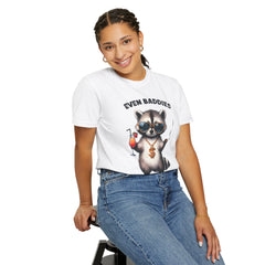 Even Baddies Get Saddies, Raccoon Comfort Colors Shirt