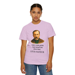 Louis Pasteur Portrait Tee – "I didn't create germs, I just warned you about them."