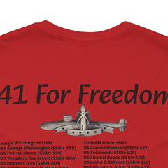 41 For Freedom FBM Fleet Ballistic Missile Submarine Unisex Jersey Short Sleeve Tee