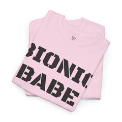 BIONIC BABE Amputee Humor   - Unisex Heavy Cotton Tee