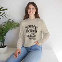 Thanksgiving Family Dysfunction Crewneck Sweatshirt, Unisex Funny Sweatshirt, Holiday Sweatshirt, Fall Fashion, Family Gathering