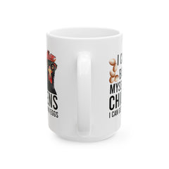 Funny Chicken Graphic Mug, I Can Get My Own Eggs mug, white ceramic chicken mug, 11oz, 15oz, , farm animal mug, poultry lover, gift for her