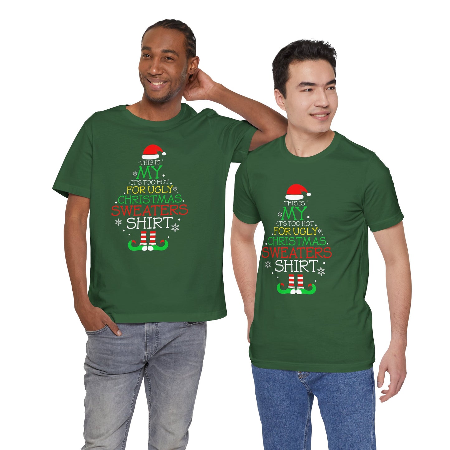 UGLY SWEATER Its Too Hot Tee Replacement - Unisex Jersey Short Sleeve Tee